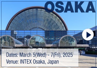 [Dates] March 5 (Wed) - 7 (Fri), 2025  [Venue] INTEX Osaka, Japan