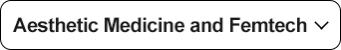 Aesthetic Medicine and Femtech